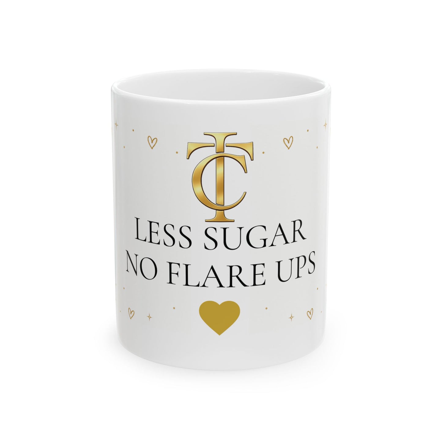 "Less Sugar No Flare Ups" Gold Heart Inspirational Coffee Mug