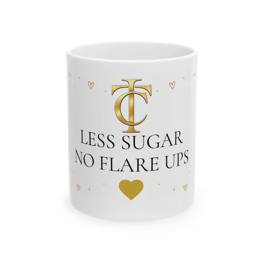"Less Sugar No Flare Ups" Gold Heart Inspirational Coffee Mug
